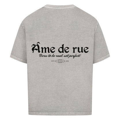 BORN TO BE REAL, NOT PERFEKT - Oversized Shirt - Âme de Rue