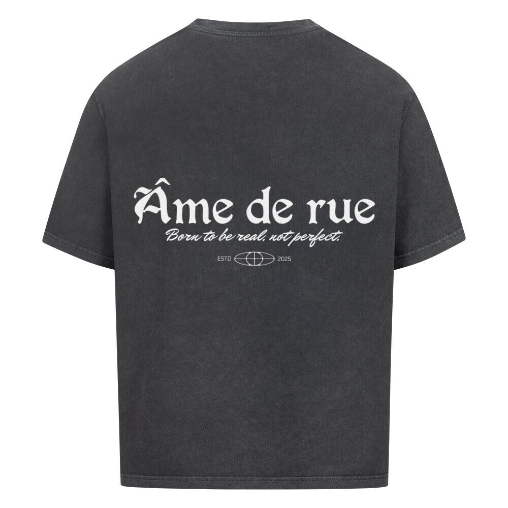 BORN TO BE REAL, NOT PERFEKT - Oversized Shirt - Âme de Rue