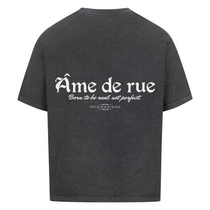 BORN TO BE REAL, NOT PERFEKT - Oversized Shirt - Âme de Rue