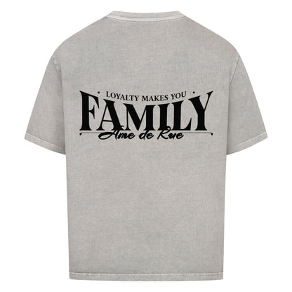 LOYALTY MAKES YOU FAMILY - Oversized Shirt - Âme de Rue