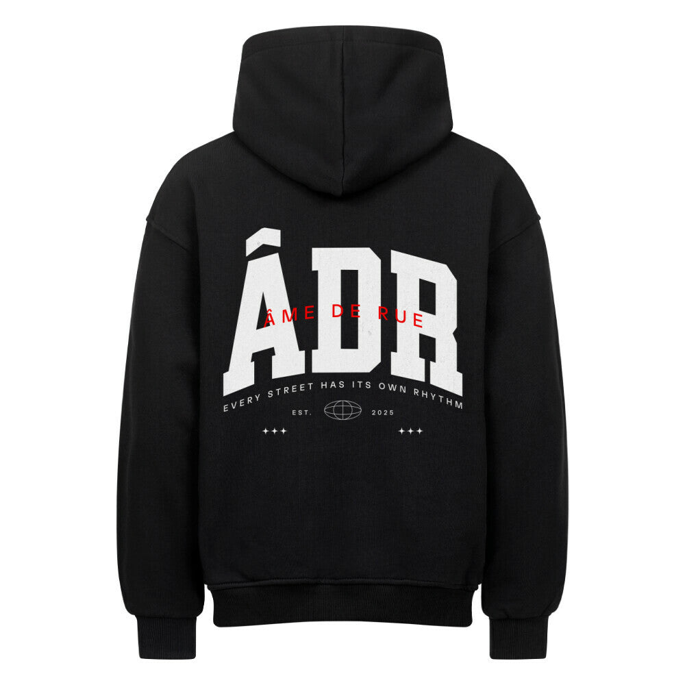 EVERY STREET HAS ITS OWN RHYTHM - Oversized Hoodie - Âme de Rue