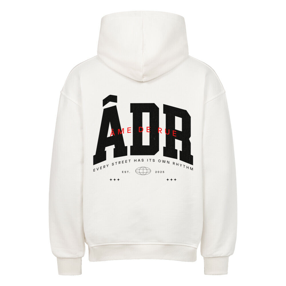 EVERY STREET HAS ITS OWN RHYTHM - Oversized Hoodie - Âme de Rue
