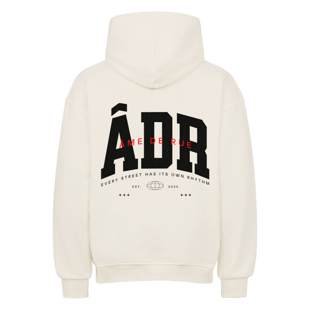 EVERY STREET HAS ITS OWN RHYTHM - Oversized Hoodie - Âme de Rue