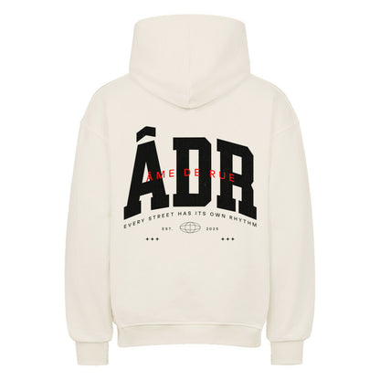 EVERY STREET HAS ITS OWN RHYTHM - Oversized Hoodie - Âme de Rue