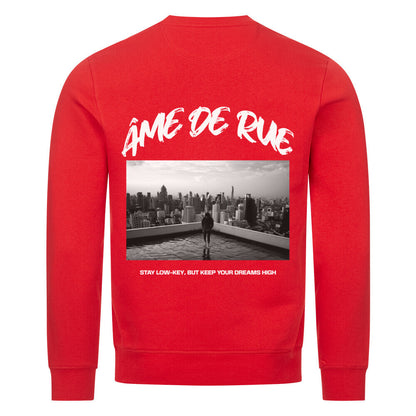 STAY LOW-KEY, DREAMS HIGH - Sweatshirt - Âme de Rue