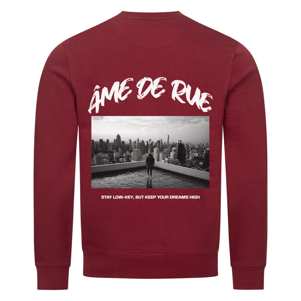 STAY LOW-KEY, DREAMS HIGH - Sweatshirt - Âme de Rue