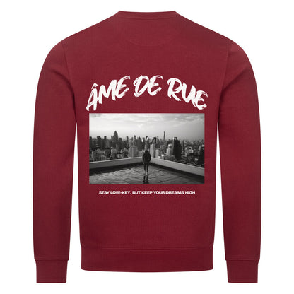 STAY LOW-KEY, DREAMS HIGH - Sweatshirt - Âme de Rue