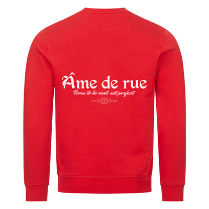 BORN TO BE REAL, NOT PERFECT - Sweatshirt - Âme de Rue