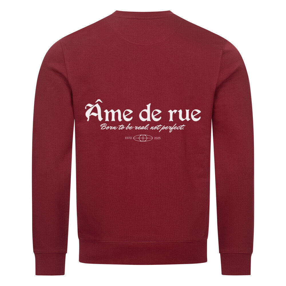 BORN TO BE REAL, NOT PERFECT - Sweatshirt - Âme de Rue