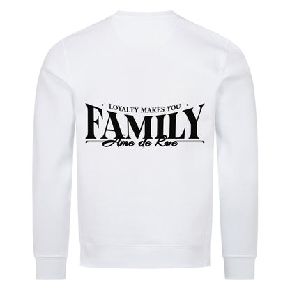 LOYALTY MAKES YOU FAMILY - Sweatshirt - Âme de Rue