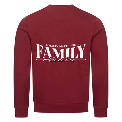 LOYALTY MAKES YOU FAMILY - Sweatshirt - Âme de Rue